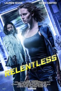 دانلود فیلم Relentless 2018397622-72090983