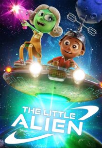 دانلود انیمیشن The Little Alien 2022400073-60293460