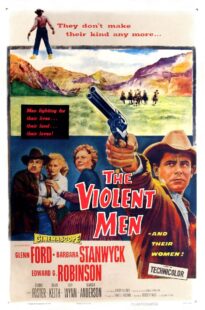 دانلود فیلم The Violent Men 1955399525-543962098
