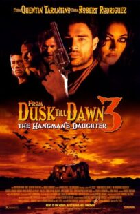 دانلود فیلم From Dusk Till Dawn 3: The Hangman’s Daughter 1999397225-602498711