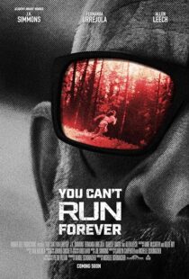 دانلود فیلم You Can’t Run Forever 2024399601-833538590