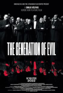 دانلود فیلم The Generation of Evil 2021397612-1209414630