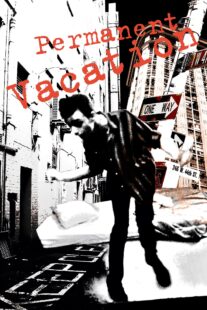 دانلود فیلم Permanent Vacation 1980398853-1577071547