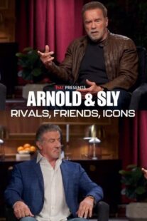 دانلود مستند Arnold & Sly: Rivals, Friends, Icons 2024399190-319490817