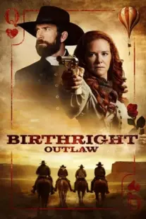 دانلود فیلم Birthright Outlaw 2023399048-2121372812