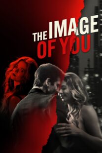 دانلود فیلم The Image of You 2024398769-375764944