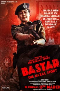 دانلود فیلم هندی Bastar: The Naxal Story 2024399336-1146840049