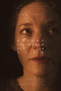دانلود فیلم Before the World Set on Fire 2023402509-2111339118