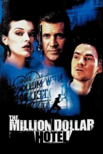 دانلود فیلم The Million Dollar Hotel 2000402394-454584326