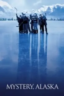 دانلود فیلم Mystery, Alaska 1999402859-1893903141