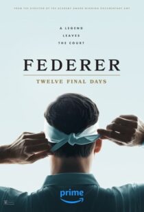 دانلود مستند Federer: Twelve Final Days 2024402498-455176787