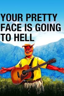 دانلود سریال Your Pretty Face Is Going to Hell401565-1655757665