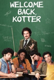 دانلود سریال Welcome Back Kotter401978-1578500945