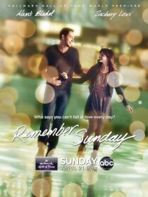 دانلود فیلم Remember Sunday 2013402613-521425882