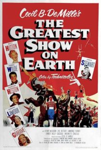 دانلود فیلم The Greatest Show on Earth 1952401338-509536731