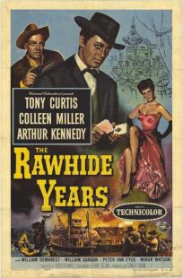 دانلود فیلم The Rawhide Years 1956401510-20889473