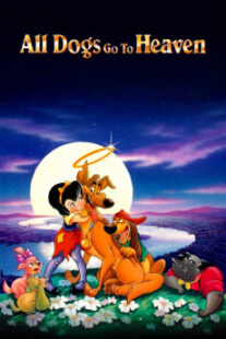 دانلود انیمیشن All Dogs Go to Heaven 1989400831-433333032
