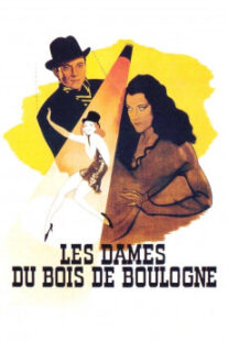 دانلود فیلم Les dames du bois de Boulogne 1945402096-1840623115
