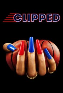 دانلود سریال Clipped402303-711377785