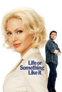 دانلود فیلم Life or Something Like It 2002404791-1963602623