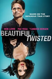 دانلود فیلم Beautiful & Twisted 2015404626-620677826