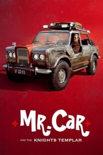 دانلود فیلم Mr. Car and the Knights Templar 2023404657-1416739558