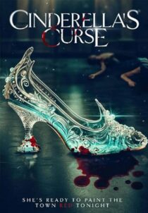 دانلود فیلم Cinderella’s Curse 2024404511-1352776677