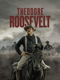 دانلود سریال Theodore Roosevelt403332-668893520