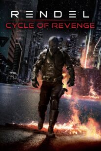 دانلود فیلم Rendel: Cycle of Revenge 2024406085-851622963