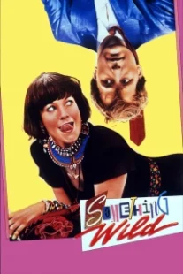 دانلود فیلم Something Wild 1986407250-1007901907