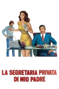 دانلود فیلم La segretaria privata di mio padre 1976407523-258568227