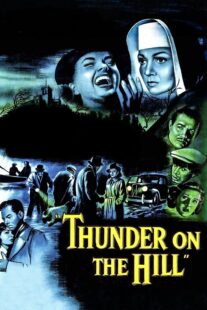 دانلود فیلم Thunder on the Hill 1951408557-1264307066