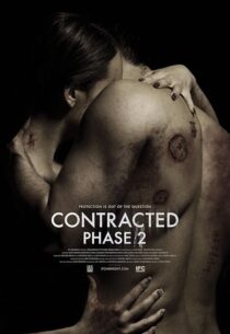 دانلود فیلم Contracted: Phase II 2015408590-334287935