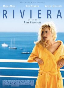 دانلود فیلم Riviera 2005408487-186135560