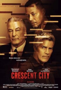 دانلود فیلم Crescent City 2024407408-1360081421