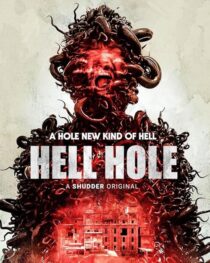 دانلود فیلم Hell Hole 2024408253-777321238