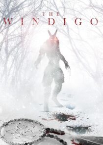 دانلود فیلم The Windigo 2024408262-190787517