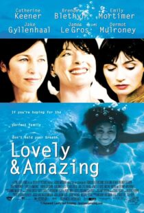 دانلود فیلم Lovely & Amazing 2001408399-1304216822