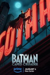 دانلود انیمیشن Batman: Caped Crusader406161-1746361451