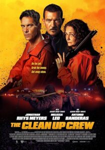 دانلود فیلم The Clean Up Crew 2024407747-1182821220