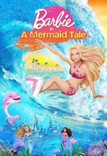 دانلود انیمیشن Barbie in a Mermaid Tale 2010407271-464654161