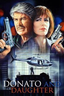 دانلود فیلم Donato and Daughter 1993407650-1672739961