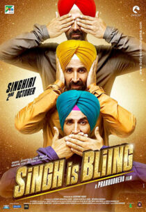 دانلود فیلم هندی Singh Is Bliing 2015410836-1578771193