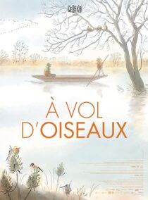 دانلود انیمیشن À Vol d’oiseaux 2023409932-1282330413