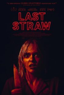 دانلود فیلم Last Straw 2023410540-33887609