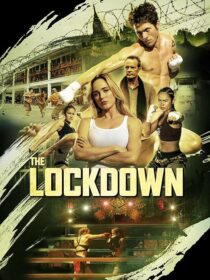 دانلود فیلم The Lockdown 2024408895-1095694507