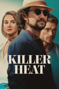 دانلود فیلم Killer Heat 2024410773-457205029