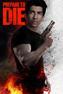 دانلود فیلم Prepare to Die 2024410938-1088782308