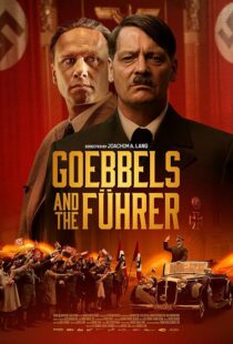 دانلود فیلم Goebbels and the Führer 2024411515-1950923317