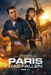 دانلود سریال Paris Has Fallen411317-25912287